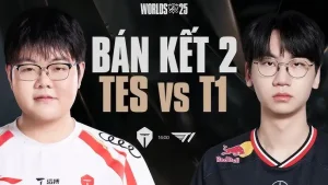 bán kết CTKG LOL 2025 BO5: T1 VS TES